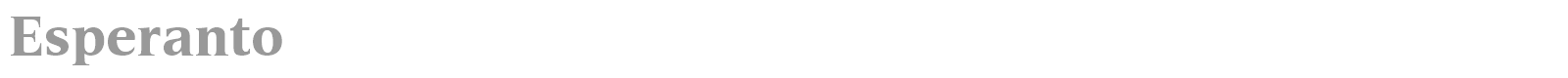 Esperanto font preview